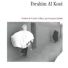 L'herbe de la nuit, Ibrahim Al Koni