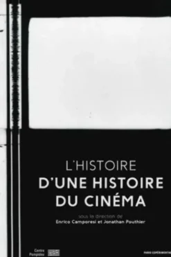 L'Histoire d'Une Histoire du cinéma, Enrico Camporesi
