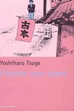 L'homme sans talent, Yoshiharu Tsuge