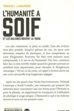 L'humanité a soif et les baleines boivent la tasse, Thibault Lamarque