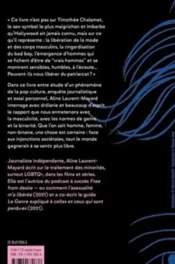Libérés de la masculinité. Comment Thimothée Chalamet m'a fait croire à l'homme nouveau, Aline Laurent-Mayard