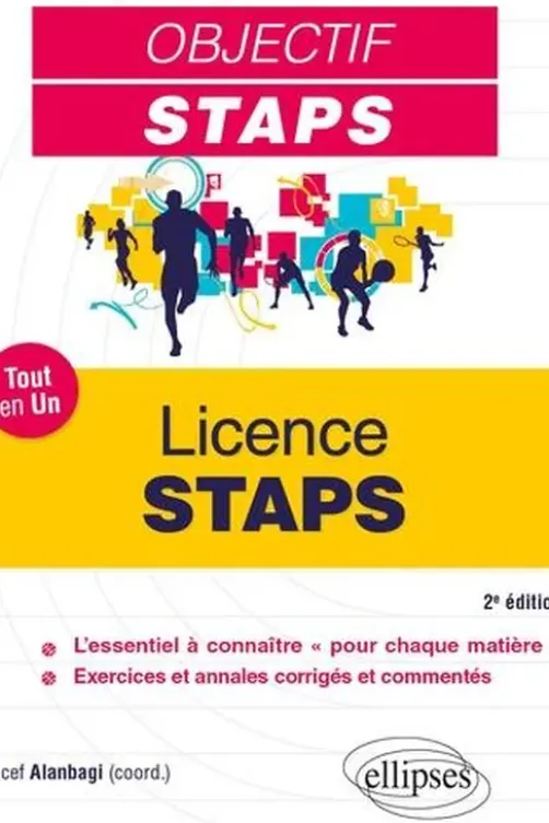 Licence STAPS. Tout en un, 2e édition, Youcef Alanbagi