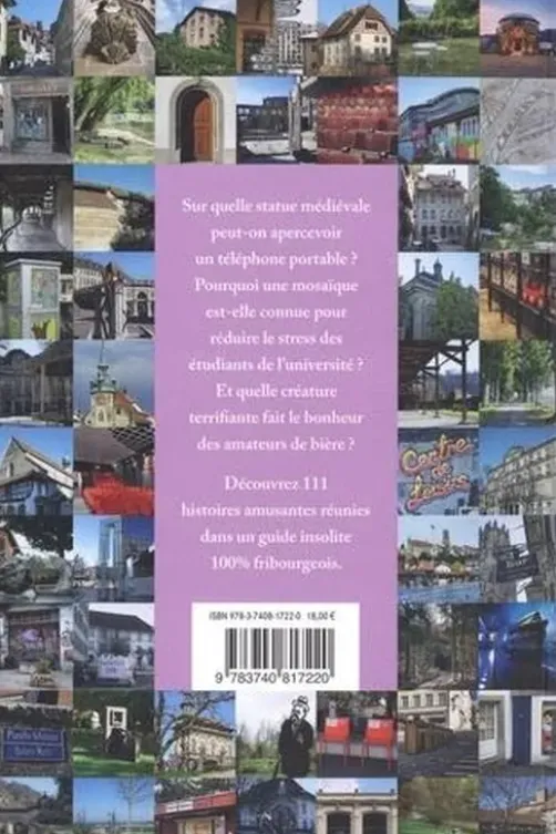 111 Lieux à Fribourg à ne pas manquer, Tatjana Erard