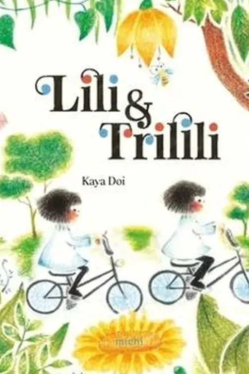 Lili et Trilili, Kaya Doi