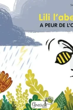 Lili l'abeille a peur de l'orage, Swann Meralli