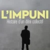 L'Impuni. Histoire d'un déni collectif, Marika Mathieu