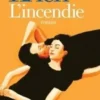 L'Incendie, Daniela Krien