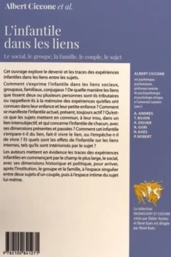 L'infantile dans les liens. Le social, le groupe, la famille, le couple, le sujet, Albert Ciccone