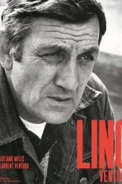 Lino Ventura, Luciano Melis