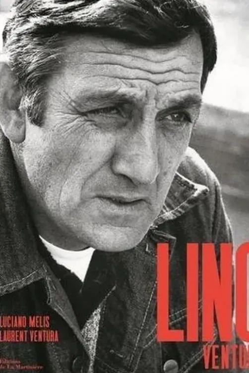 Lino Ventura, Luciano Melis