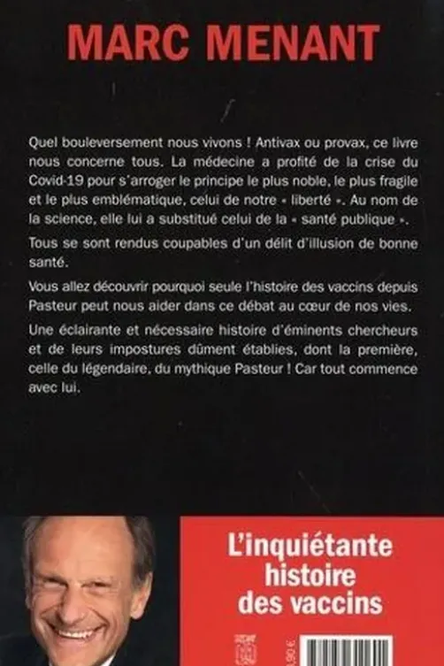 L'inquiétante histoire des vaccins, Marc Menant
