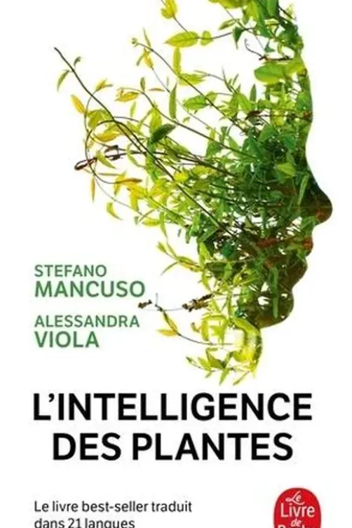 L'intelligence des plantes, Stefano Mancuso