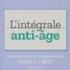L'intégrale anti-âge Tome I 2017 n°0 à 12, Collectif