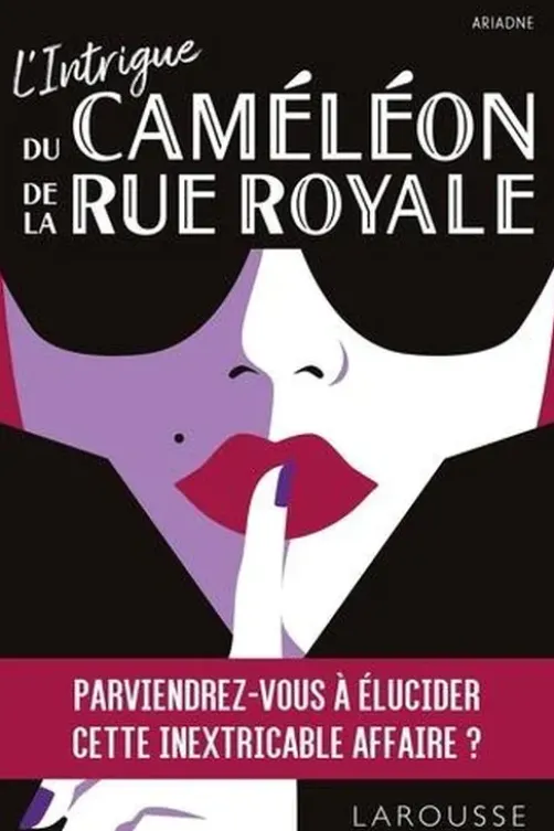 L'intrigue du caméléon de la rue Royale, Ariadne