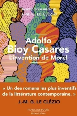 L'invention de Morel, Adolfo Bioy Casares
