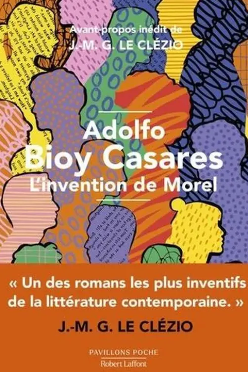 L'invention de Morel, Adolfo Bioy Casares