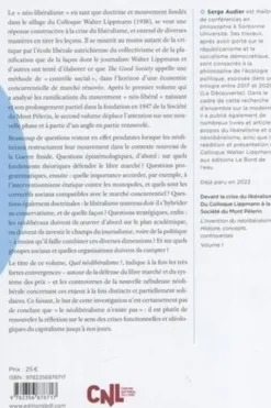L'invention du néolibéralisme : histoire, concepts, controverses. Volume 2, Quel néolibéralisme ? Les "Pèlerins" en quête d'hégémonie, Serge Audier