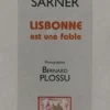 Lisbonne est une fable, Eric Sarner