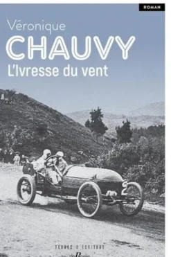 L'Ivresse du vent, Véronique Chauvy
