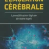 L'émulation cérébrale, Collectif