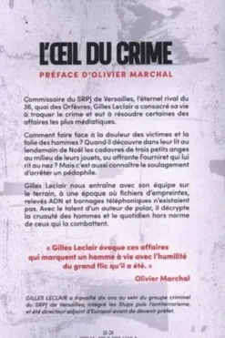 L'oeil du crime. 24 affaires criminelles dans le viseur d'un super flic, Gilles Leclair