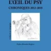 L’oeil du psy. Chroniques 2012-2018, Max Kohn