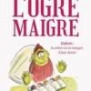 L'ogre maigre, Sophie Chérer