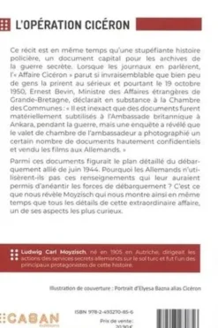 L'opération Ciceron. L'histoire de la plus célèbre affaire d'espionnage de la dernière guerre, Ludwig Carl Moyzisch