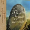 L'Oracle du peuple minéral, Arnaud Riou