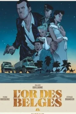 L'or des Belges Tome 2, Philippe Guillaume
