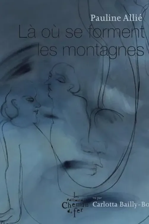 Là où se forment les montagnes, Pauline Allié