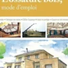 L'ossature bois, mode d'emploi, Jean-Louis Valentin