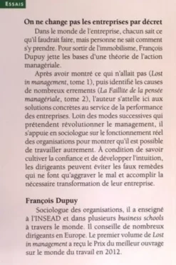 Lost in management. Tome 3, On ne change pas les entreprises par décret - Pour une théorie de l'action, François Dupuy