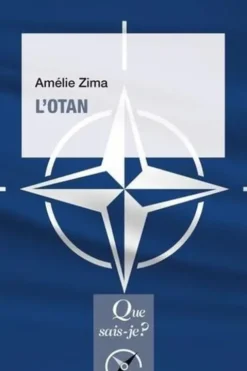 L'OTAN. 2e édition, Amélie Zima