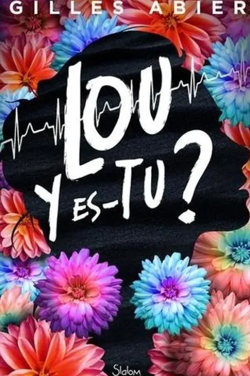 Lou y es-tu ?, Gilles Abier