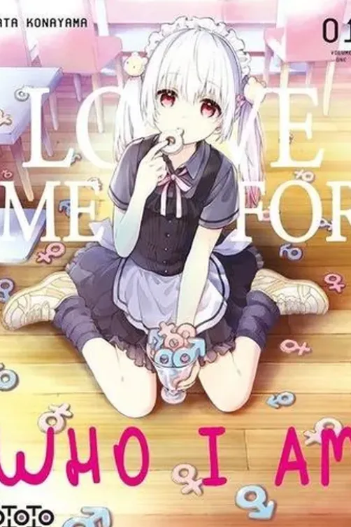 Love Me For Who I Am Tome 1, Kata Konayama