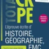 L'épreuve écrite d'histoire, géographie, EMC. Edition 2022, Brice Rabot