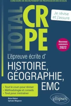 L'épreuve écrite d'histoire, géographie, EMC. Edition 2022, Brice Rabot