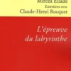 L'épreuve du labyrinthe, Mircéa Eliade