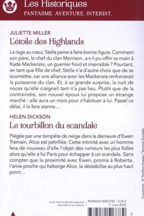 L'étoile des Highlands ; Le tourbillon du scandale, Juliette Miller