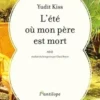 L'été où mon père est mort, Yudit Kiss