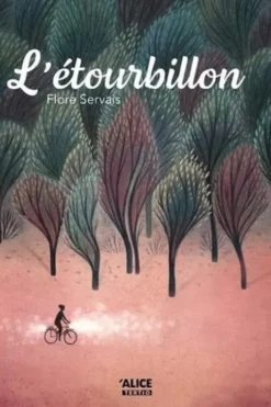 L'étourbillon, Flore Servais