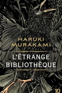 L'étrange bibliothèque, Haruki Murakami