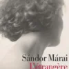 L'étrangère, Sándor Márai