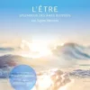L'être. 101 cartes de transformation, 101 pages d'évolution, Agnès Stevenin