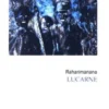 Lucarne, Raharimanana