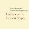 Lutter contre les stéréotypes, Denis Ramond