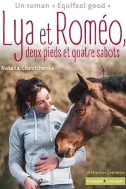 Lya et Roméo, deux pieds et quatre sabots, Natalia Chevtchenko