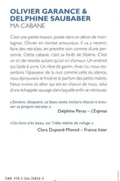 Ma cabane. Une échappée sauvage, Olivier Garance
