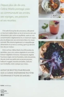 Ma cuisine végétale. Parce que nous sommes ce que nous mangeons, Céline Marks